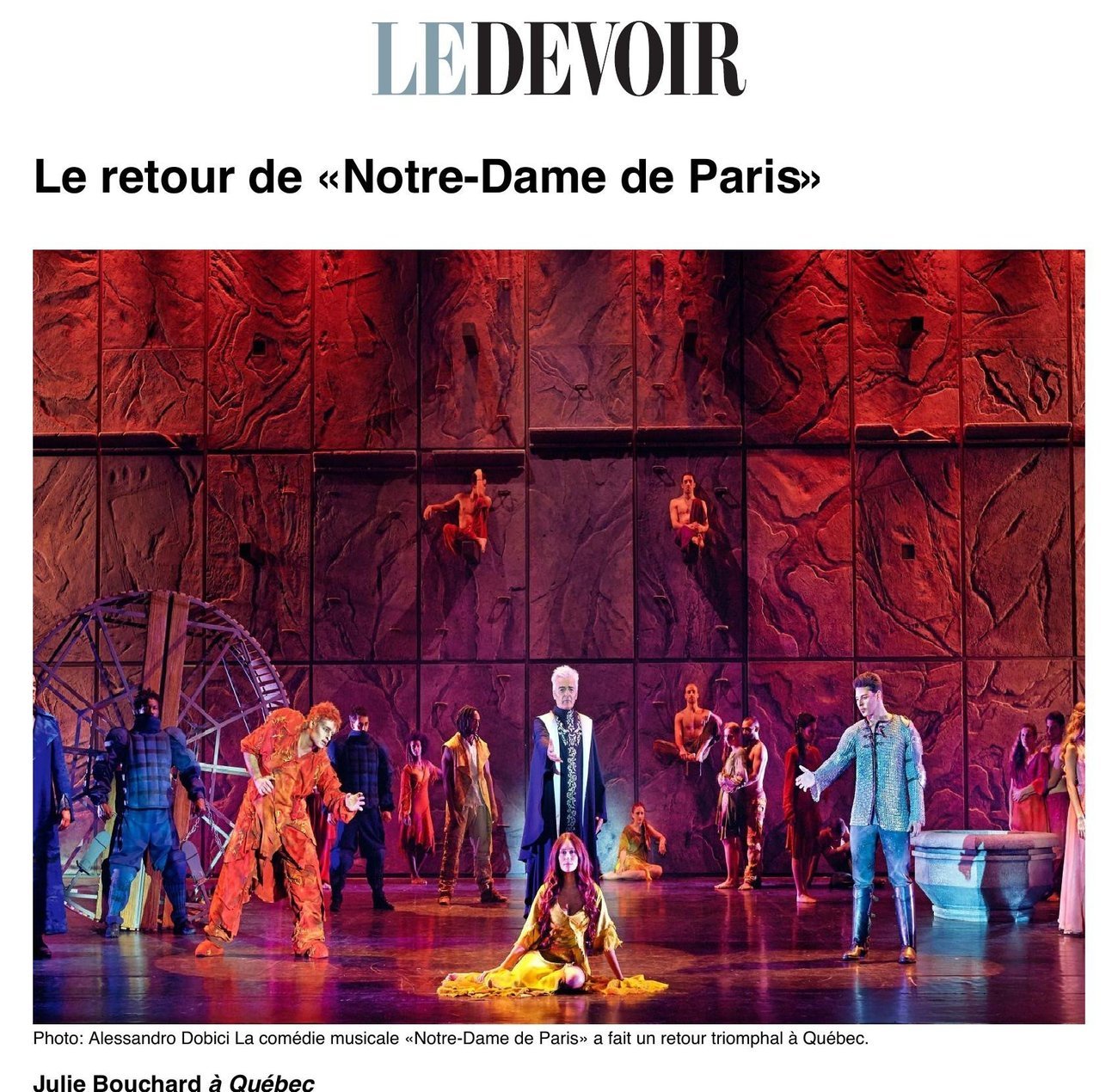 Critique « Le retour de Notre-Dame de Paris », Le Devoir, par Julie Bouchard